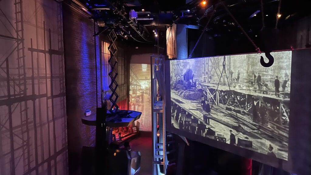 experience at museum to show the construction of the titanic